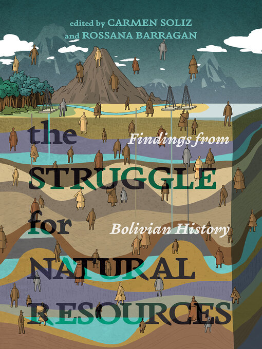 Title details for The Struggle for Natural Resources by Carmen Soliz - Available